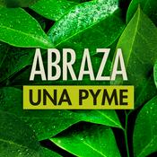 Podcast Abraza Una Pyme