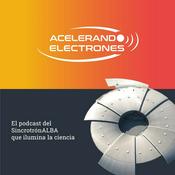 Podcast Acelerando Electrones