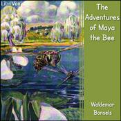 Podcast The Adventures of Maya the Bee by  Waldemar Bonsels