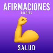 Podcast Afirmaciones Diarias - Salud