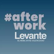 Podcast #AfterWork de Levante-EMV
