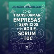 Podcast Agile, Scrum y TOC para empresas de servicios
