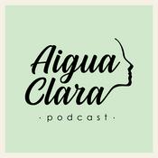 Podcast Aigua Clara