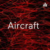 Podcast Aircraft