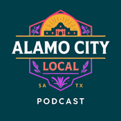 Podcast Alamo City Local™ – The Official Podcast of the Alamo City Local™ Weekly Newsletter