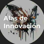 Podcast Alas de Innovación