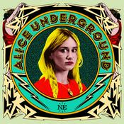 Podcast Alice Underground