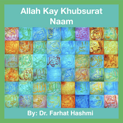 Podcast Allah Kay Khubsurat Naam