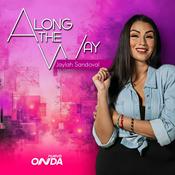 Podcast Along The Way with Jaylah Sandoval