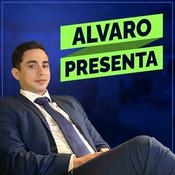 Podcast Alvaro Presenta