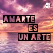 Podcast Amarte es un Arte