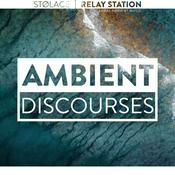 Podcast Ambient Discourses // conversations with musicians and composers