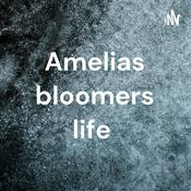 Podcast Amelias bloomers life