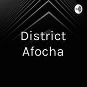 Podcast District Afocha