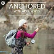 Podcast Anchored with April Vokey