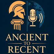 Podcast Ancient to Recent