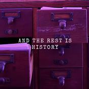 And The Rest Is History