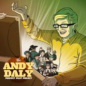 Podcast Andy Daly Podcast Pilot Project