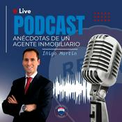 Podcast Anécdotas de un Agente Inmobiliario