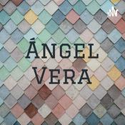 Podcast Ángel Vera