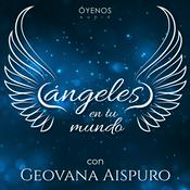 Podcast Ángeles en tu Mundo
