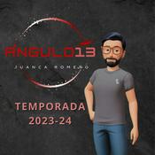 Podcast ANGULO 13 _Temporada 2023-2024
