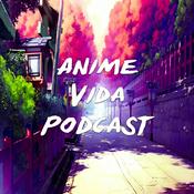 Podcast Anime Vida