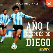 Podcast Año I después de Diego