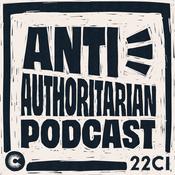 Podcast Anti Authoritarian Podcast