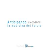 Podcast Anticipando la medicina del futuro