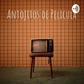 Podcast Antojitos de Pelicula