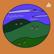 Podcast Appalachian Anime