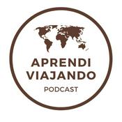 Podcast Aprendi Viajando