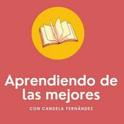 Podcast Aprendiendo de las mejores