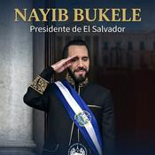 Podcast Nayib Bukele | El Salvador