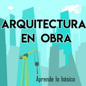 Podcast Arquitectura en Obra