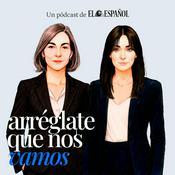 Podcast Arréglate que nos vamos