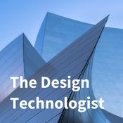Podcast The Design Technologist
