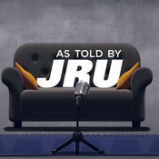 Podcast As Told By Jru
