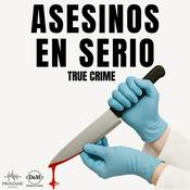 Podcast ASESINOS EN SERIO