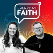 Podcast Everyday Faith Podcast