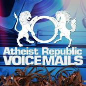 Podcast Atheist Republic Voicemails