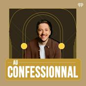 Podcast Au confessionnal