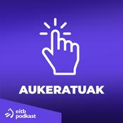 Podcast Aukeratuak