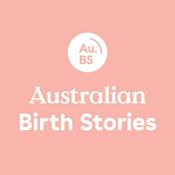 Podcast Australia Birth Stories
