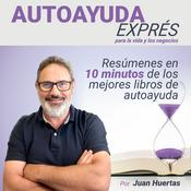 Podcast AUTOAYUDA EXPRÉS para la vida y los negocios