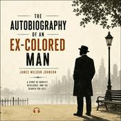 Podcast The Autobiography of an Ex-Colored Man by James Weldon Johnson