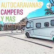 Podcast Autocaravanas campers y más