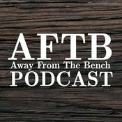 Podcast Away From The Bench