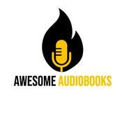 Podcast Awesome Audiobooks